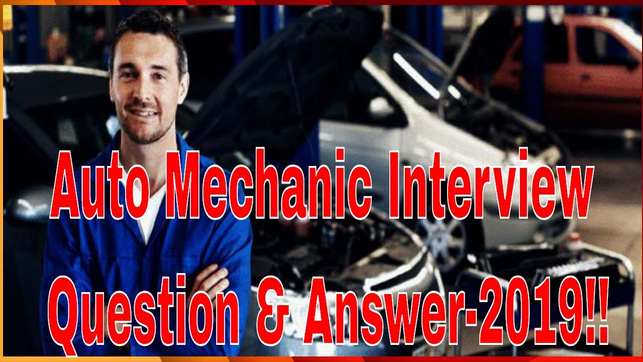 Auto Mechanic Questions